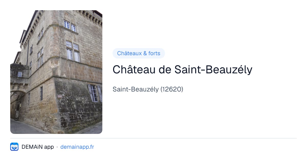 Château de Saint-Beauzély — Saint-Beauzély