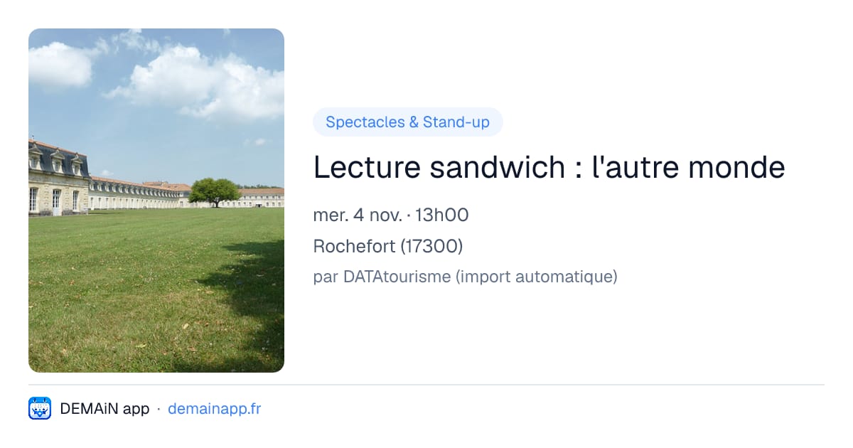 Lecture sandwich : l'autre monde — Rochefort