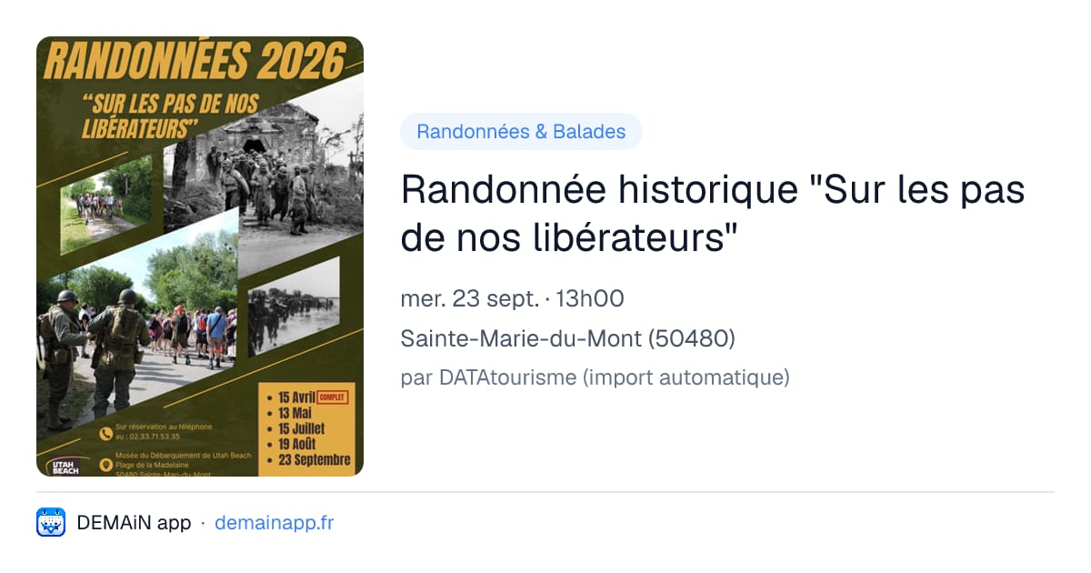 Randonnée historique "Sur les pas de nos libérateurs" — Sainte-Marie-du-Mont