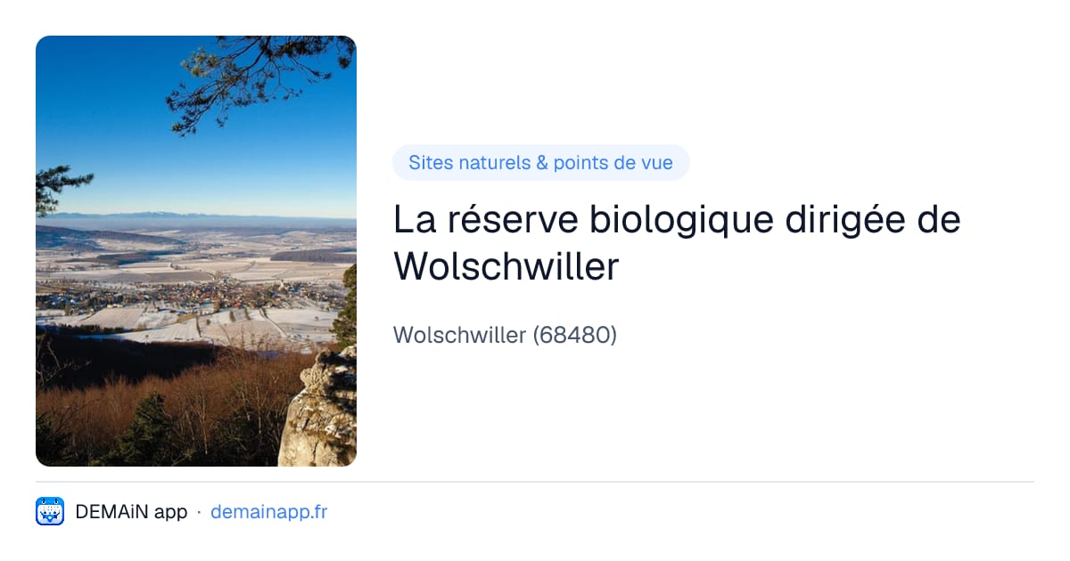 La réserve biologique dirigée de Wolschwiller — Wolschwiller