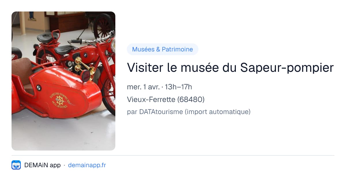 Visiter le musée du Sapeur-pompier — Vieux-Ferrette