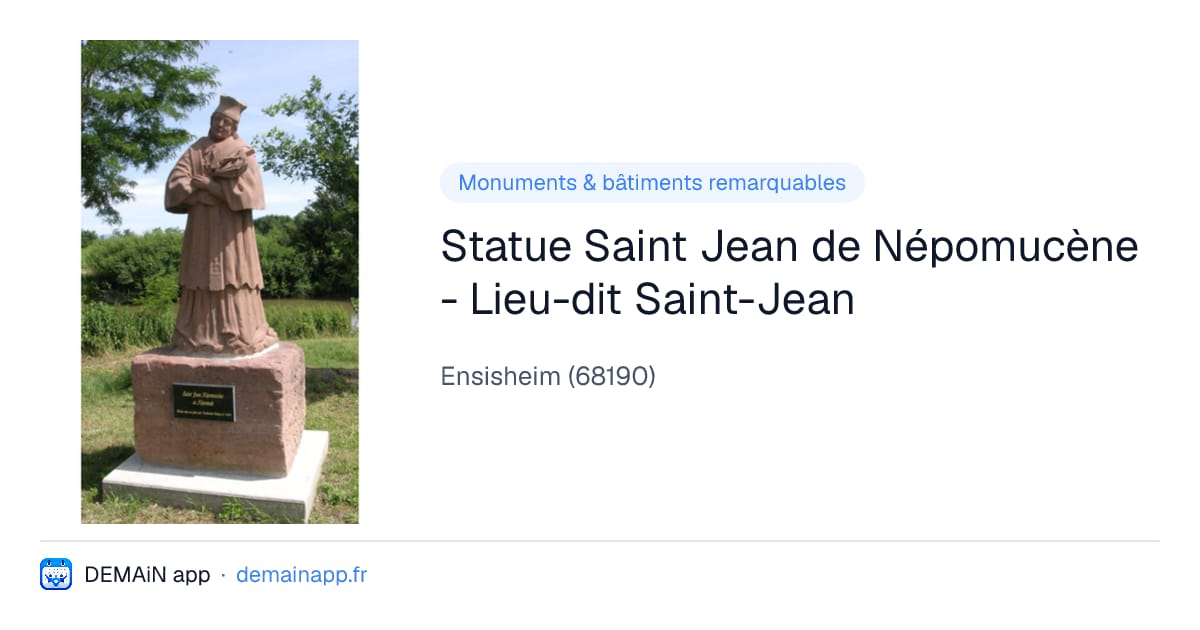 Statue Saint Jean de Népomucène - Lieu-dit Saint-Jean — Ensisheim