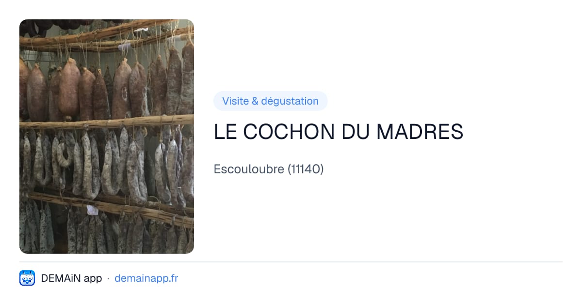 LE COCHON DU MADRES — Escouloubre