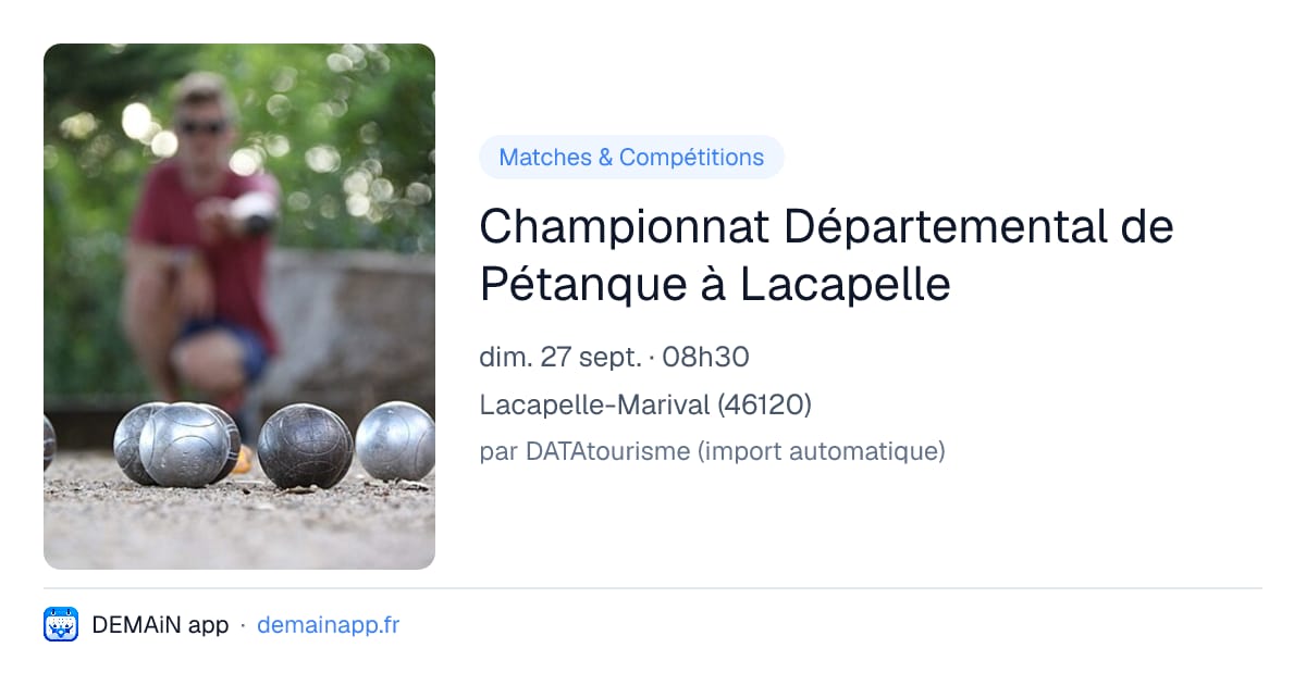 Championnat Départemental de Pétanque à Lacapelle — Lacapelle-Marival