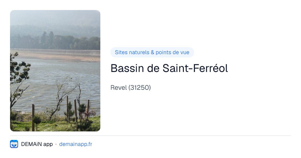 Bassin de Saint-Ferréol — Revel