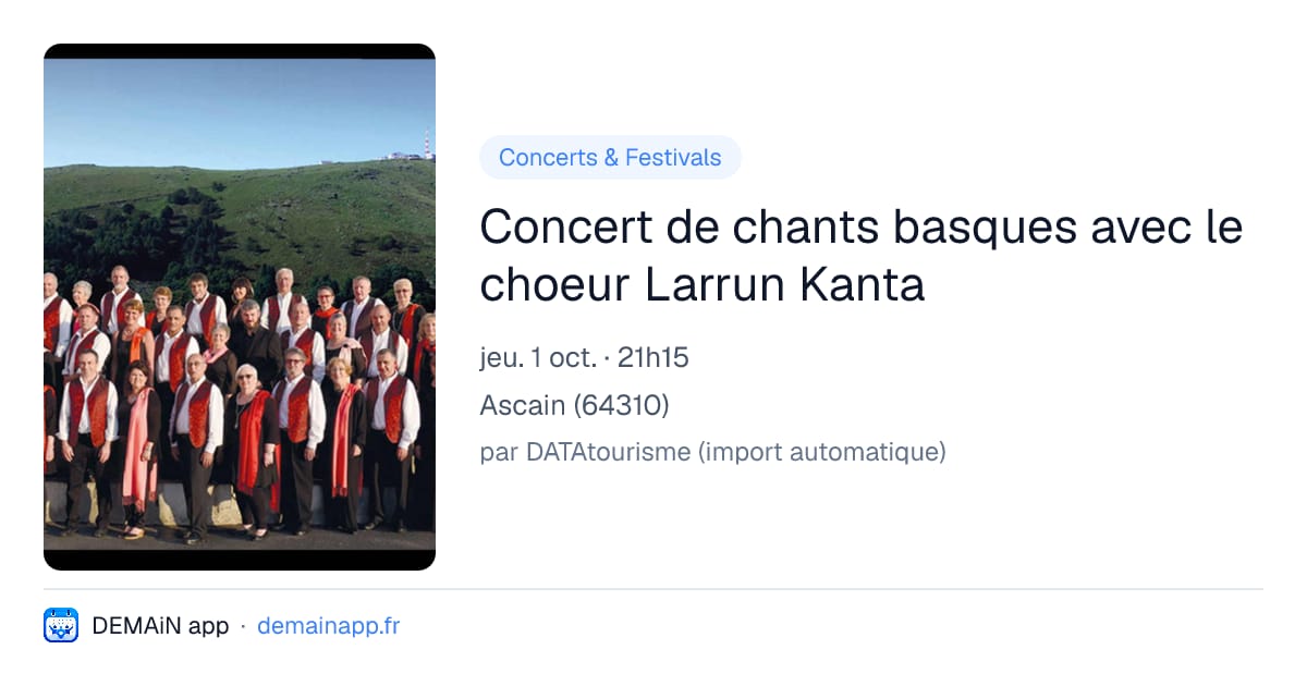 Concert de chants basques avec le choeur Larrun Kanta — Ascain