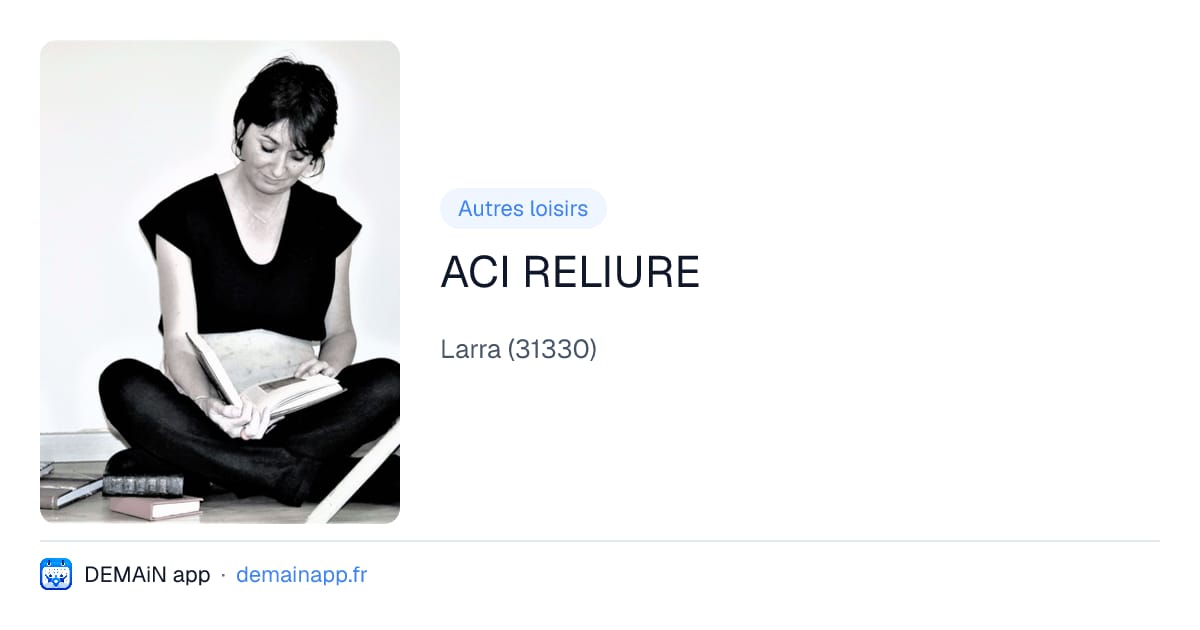 ACI RELIURE — Larra