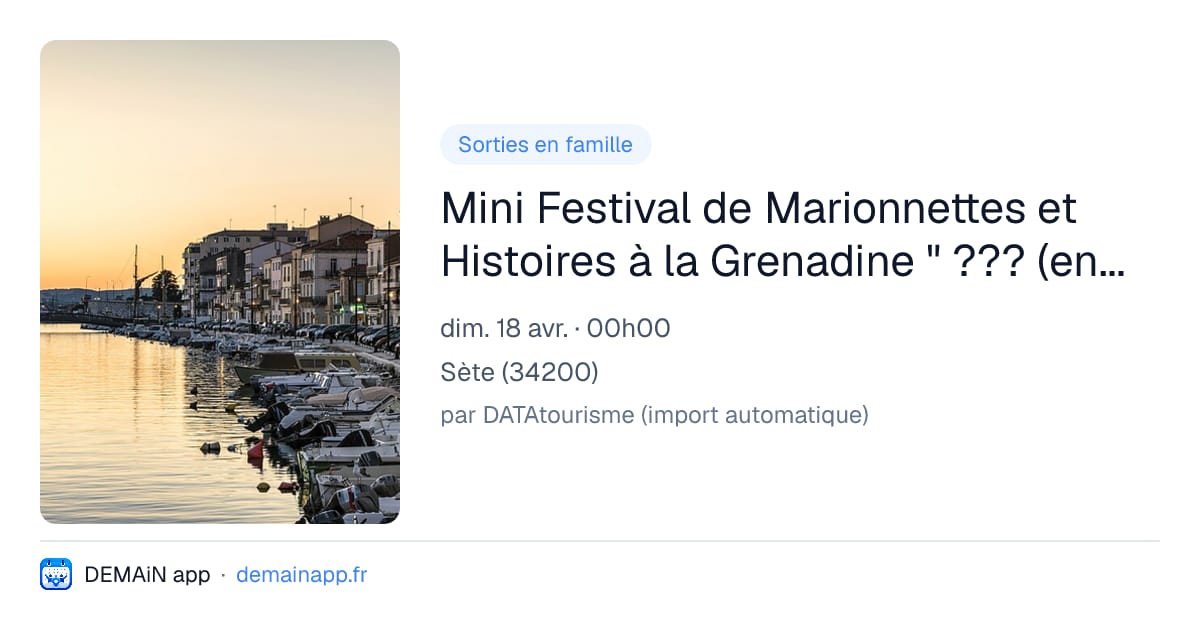 Mini Festival de Marionnettes et Histoires à la Grenadine " ??? (en Partenariat avec la Cie la Petite Bohème) — Sète