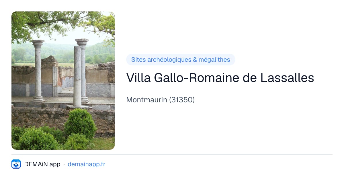 Villa Gallo-Romaine de Lassalles — Montmaurin