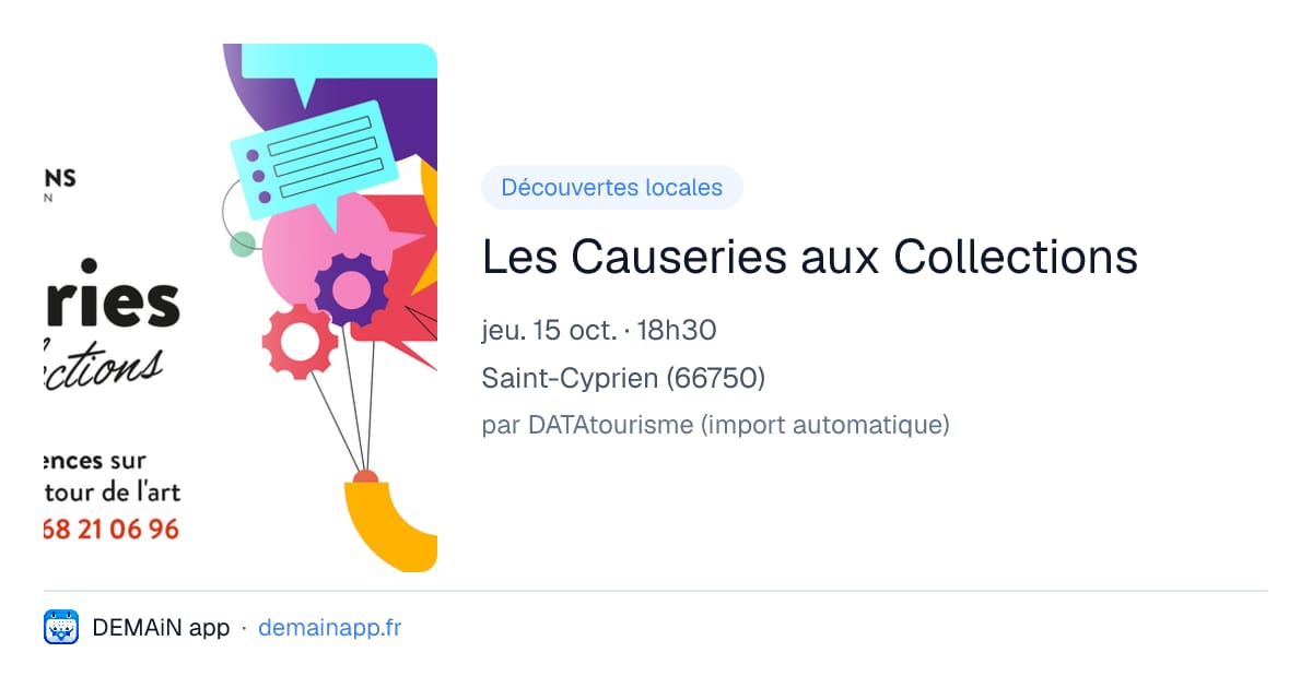 Les Causeries aux Collections — Saint-Cyprien