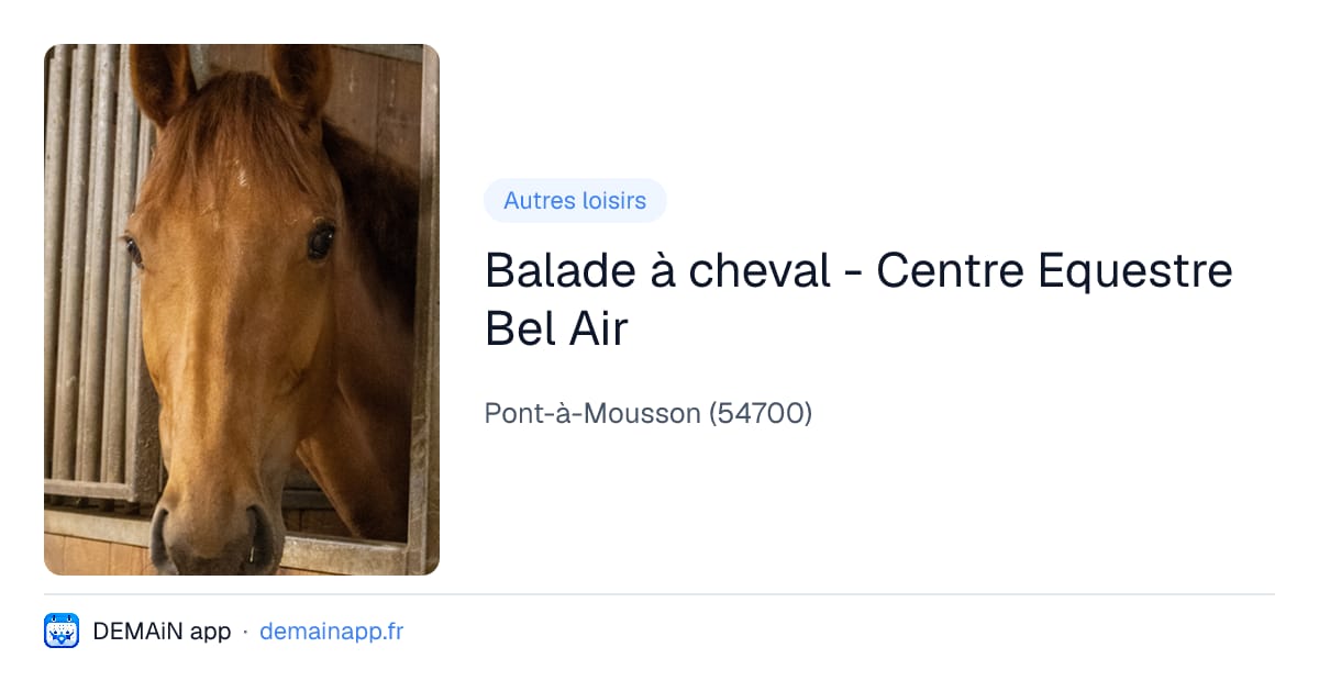 Balade à cheval - Centre Equestre Bel Air — Pont-à-Mousson