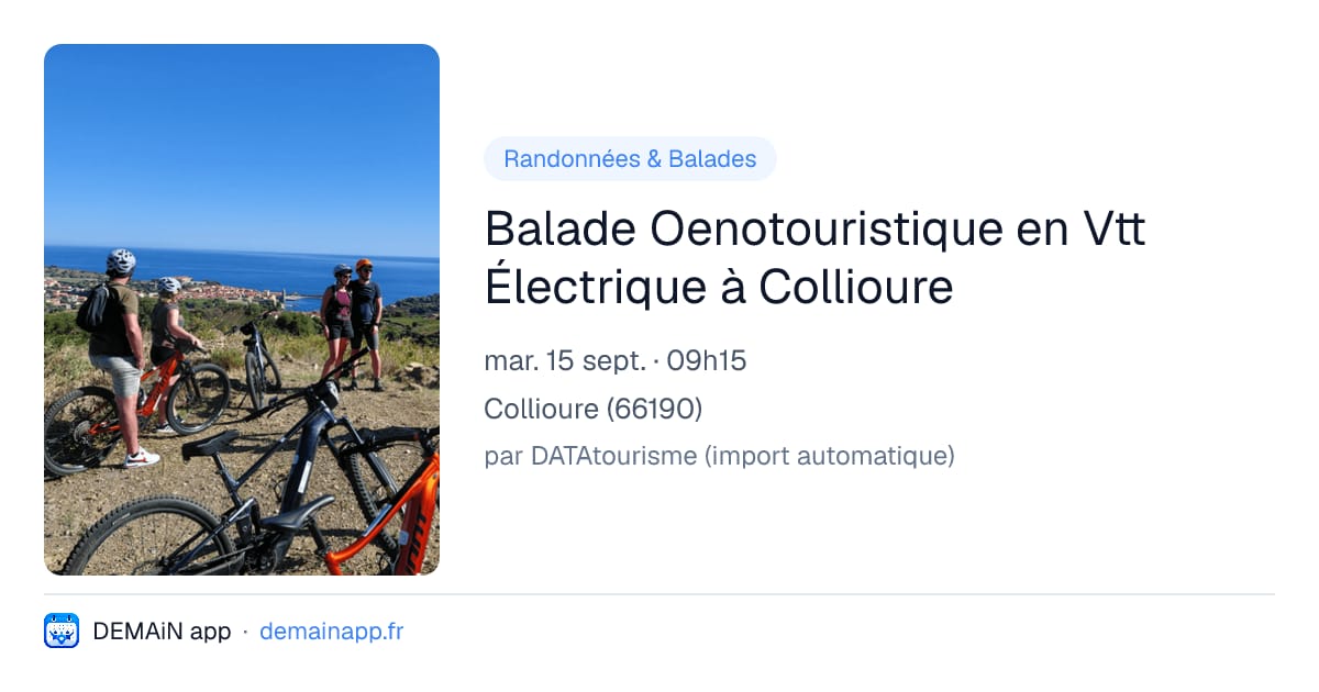 Balade Oenotouristique en Vtt Électrique à Collioure — Collioure