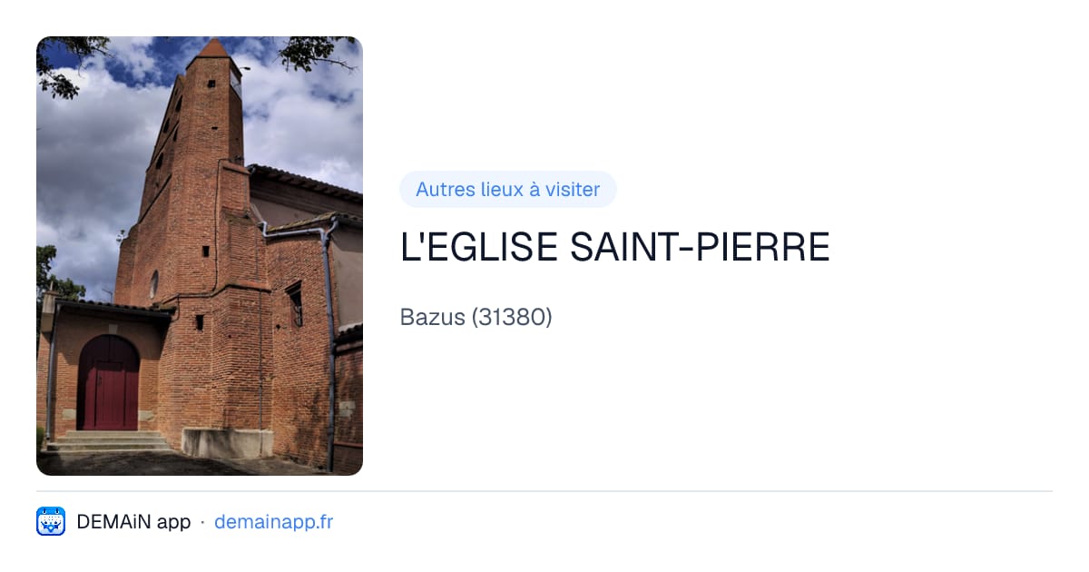 L'EGLISE SAINT-PIERRE — Bazus