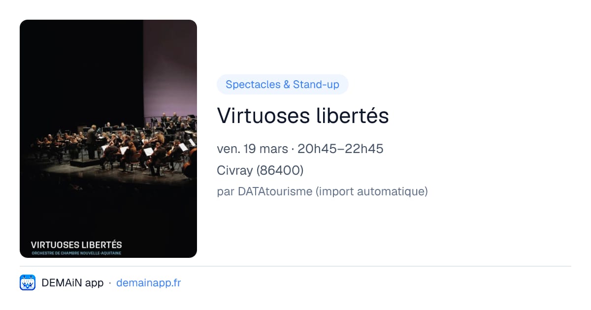 Virtuoses libertés — Civray