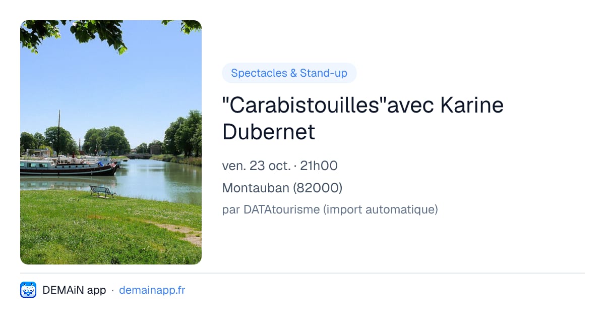 "Carabistouilles"avec Karine Dubernet — Montauban