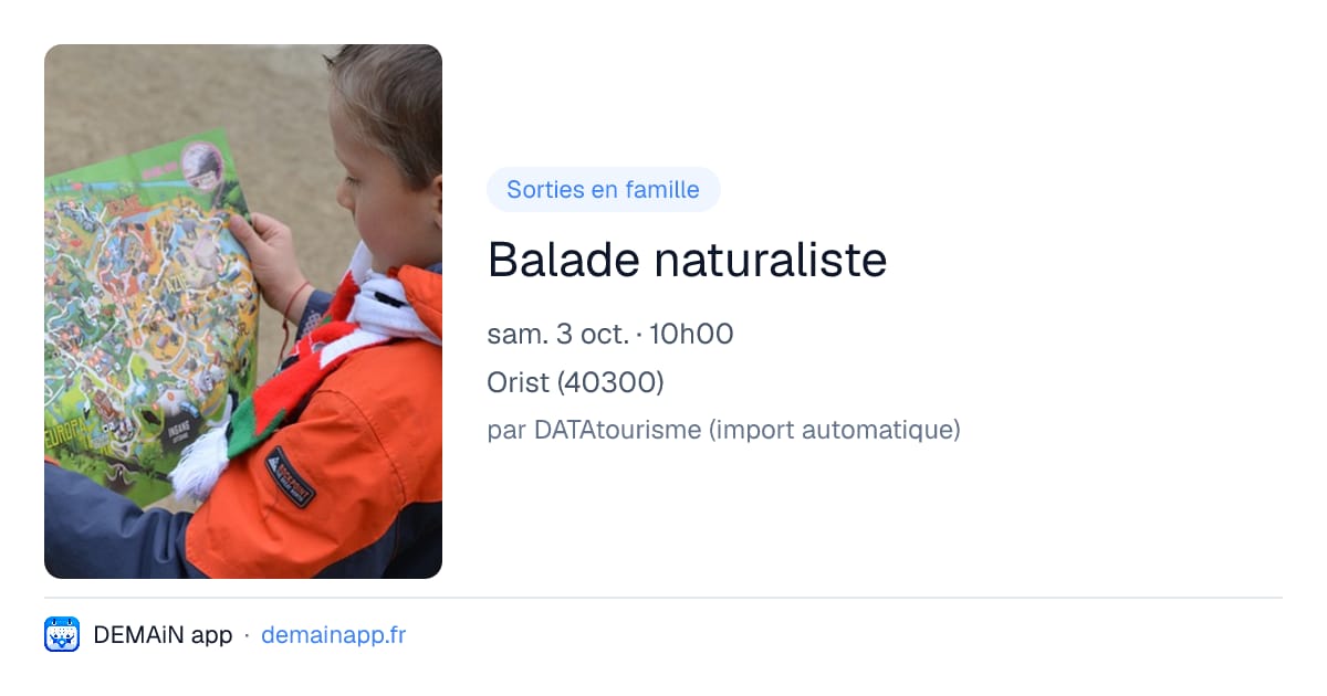 Balade naturaliste — Orist