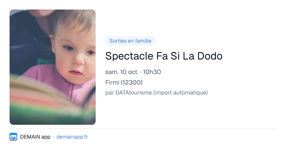 Spectacle Fa Si La Dodo — Firmi