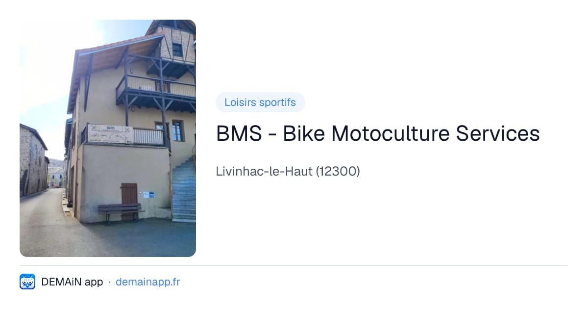 BMS - Bike Motoculture Services — Livinhac-le-Haut