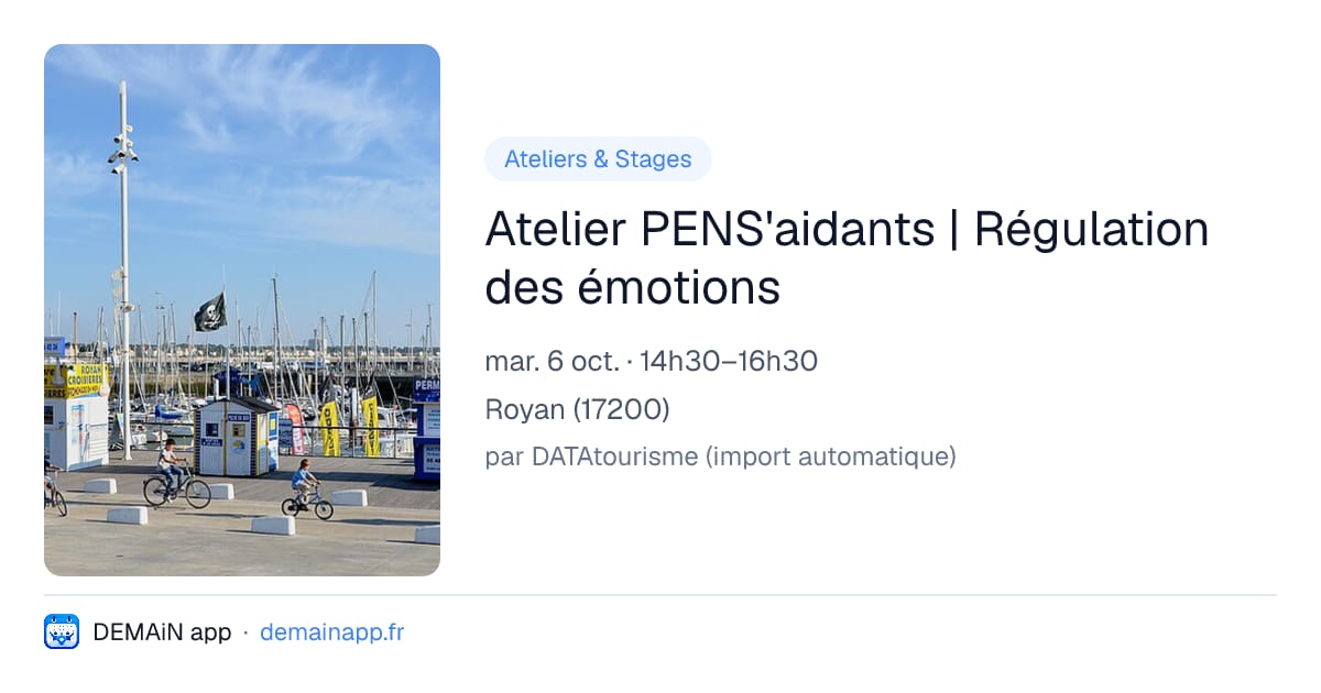 Atelier PENS'aidants | Régulation des émotions — Royan
