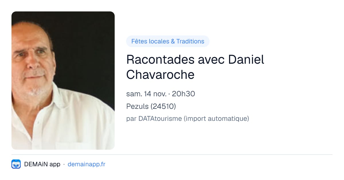 Racontades avec Daniel Chavaroche — Pezuls