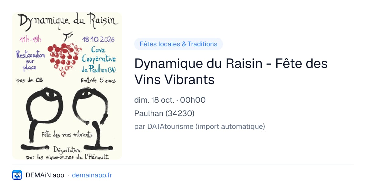 Dynamique du Raisin - Fête des Vins Vibrants — Paulhan