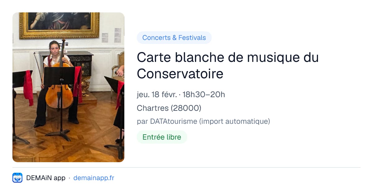 Carte blanche de musique du Conservatoire — Chartres