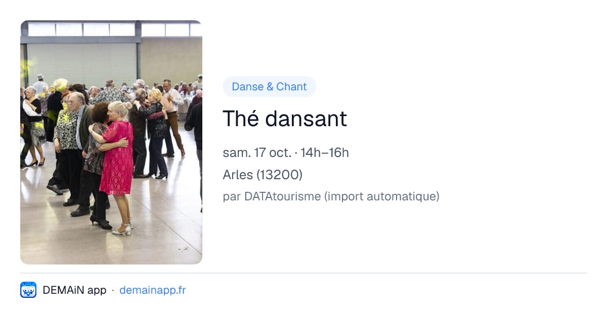 Thé dansant — Arles