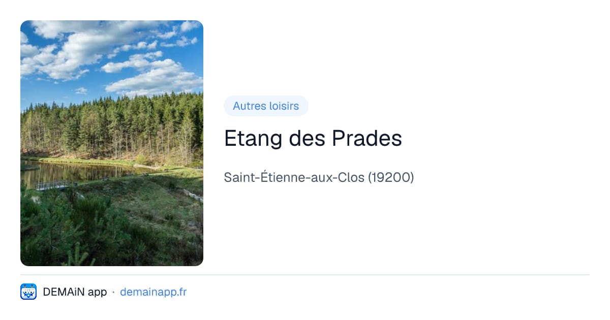 Etang des Prades — Saint-Étienne-aux-Clos