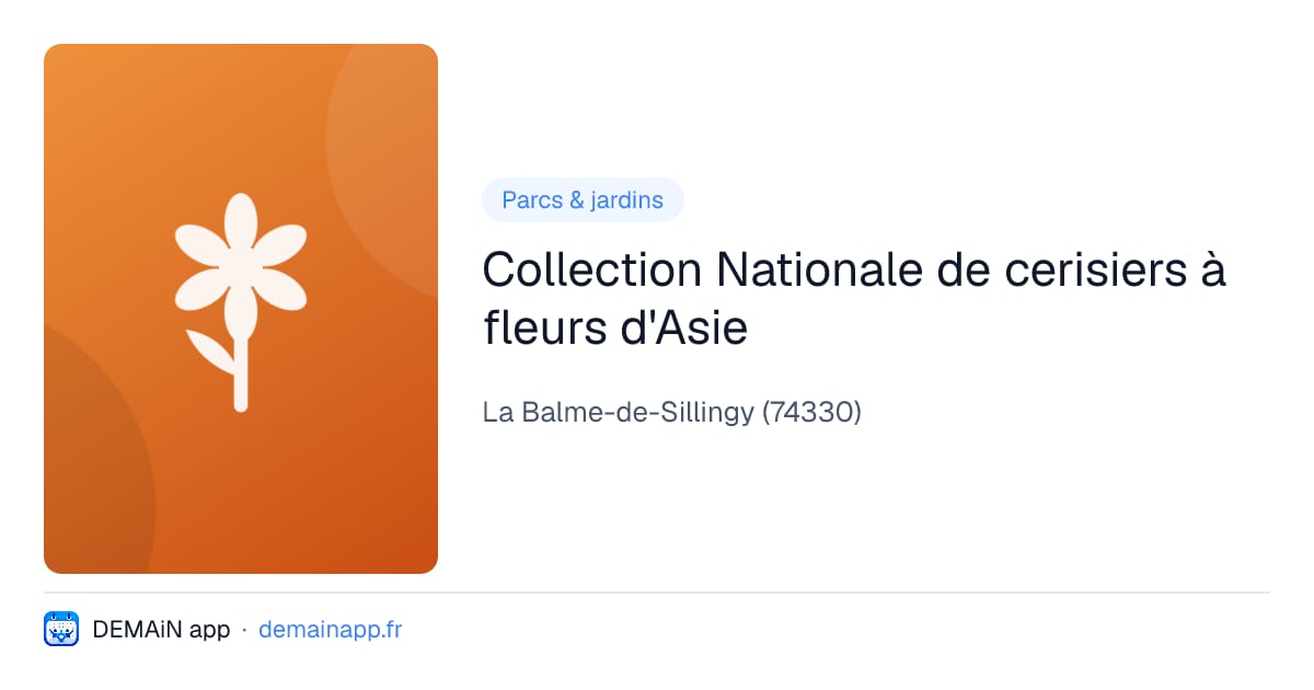 Collection Nationale de cerisiers à fleurs d'Asie — La Balme-de-Sillingy