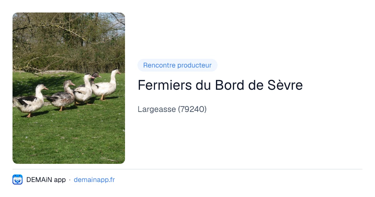Fermiers du Bord de Sèvre — Largeasse