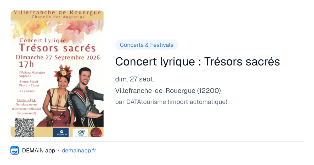 Concert lyrique : Trésors sacrés — Villefranche-de-Rouergue