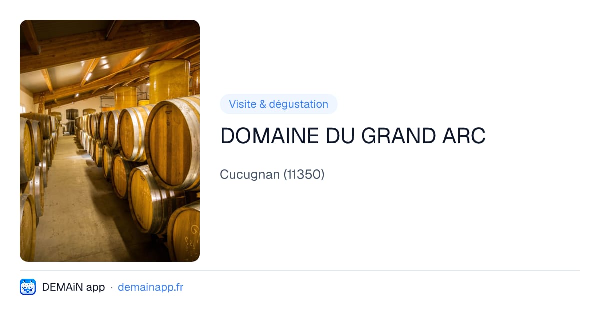 DOMAINE DU GRAND ARC — Cucugnan