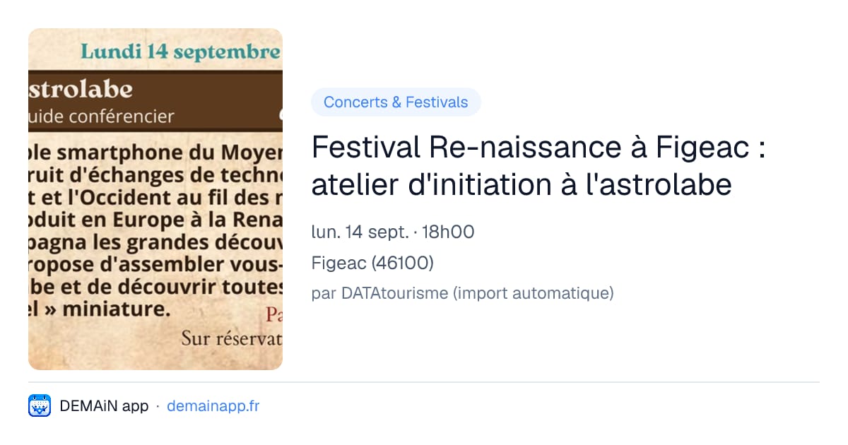 Festival Re-naissance à Figeac : atelier d'initiation à l'astrolabe — Figeac