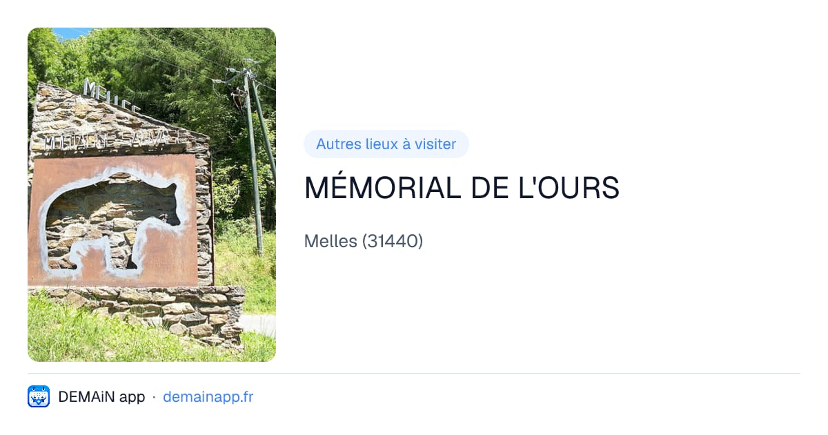MÉMORIAL DE L'OURS — Melles