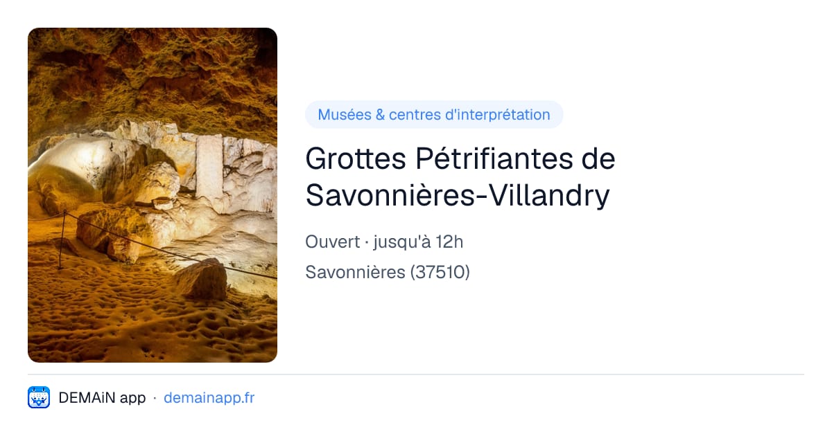 Grottes Pétrifiantes de Savonnières-Villandry — Savonnières