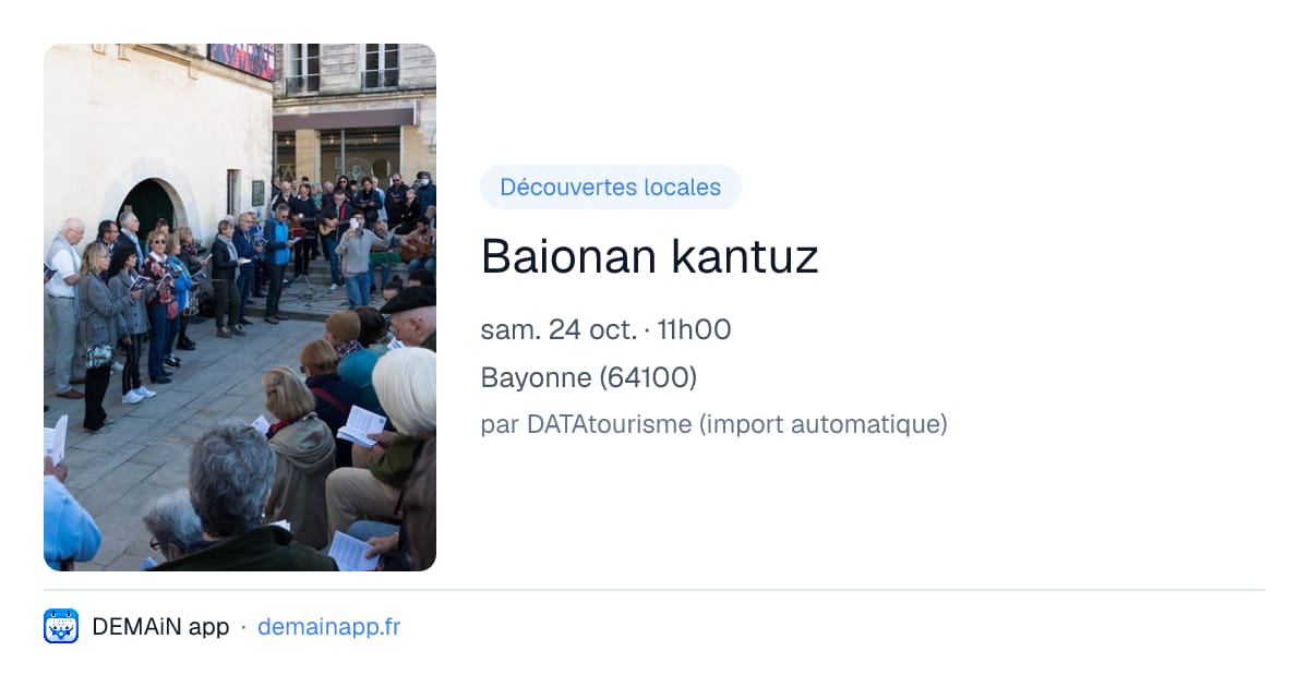 Baionan kantuz — Bayonne