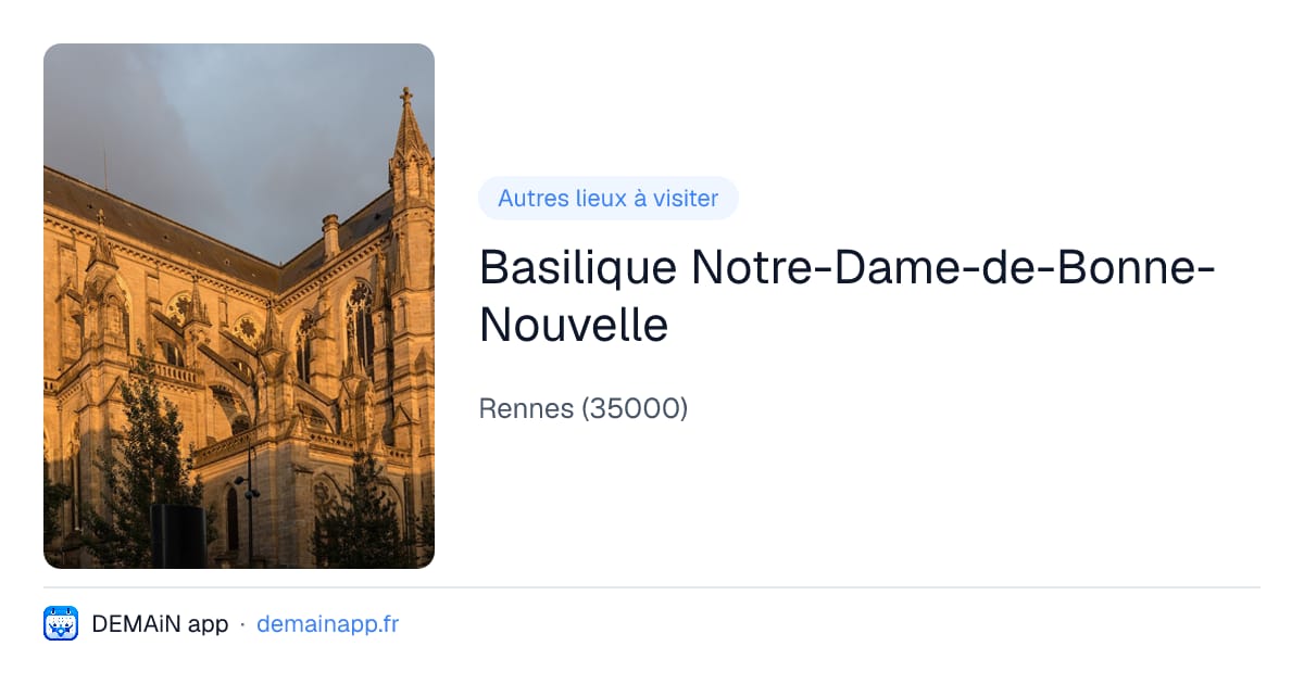 Basilique Notre-Dame-de-Bonne-Nouvelle — Rennes