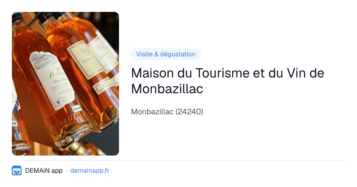 Maison du Tourisme et du Vin de Monbazillac — Monbazillac