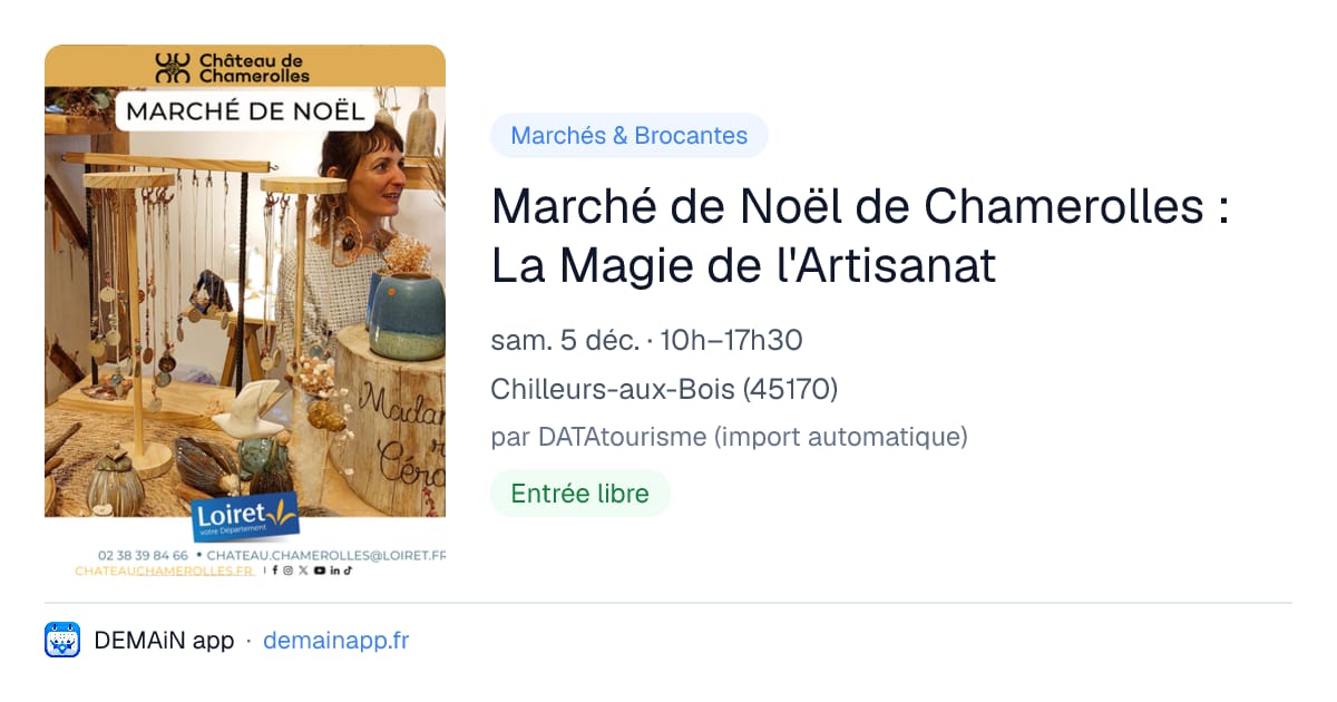 Marché de Noël de Chamerolles : La Magie de l'Artisanat — Chilleurs-aux-Bois