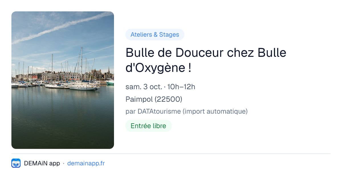 Bulle de Douceur chez Bulle d'Oxygène ! — Paimpol