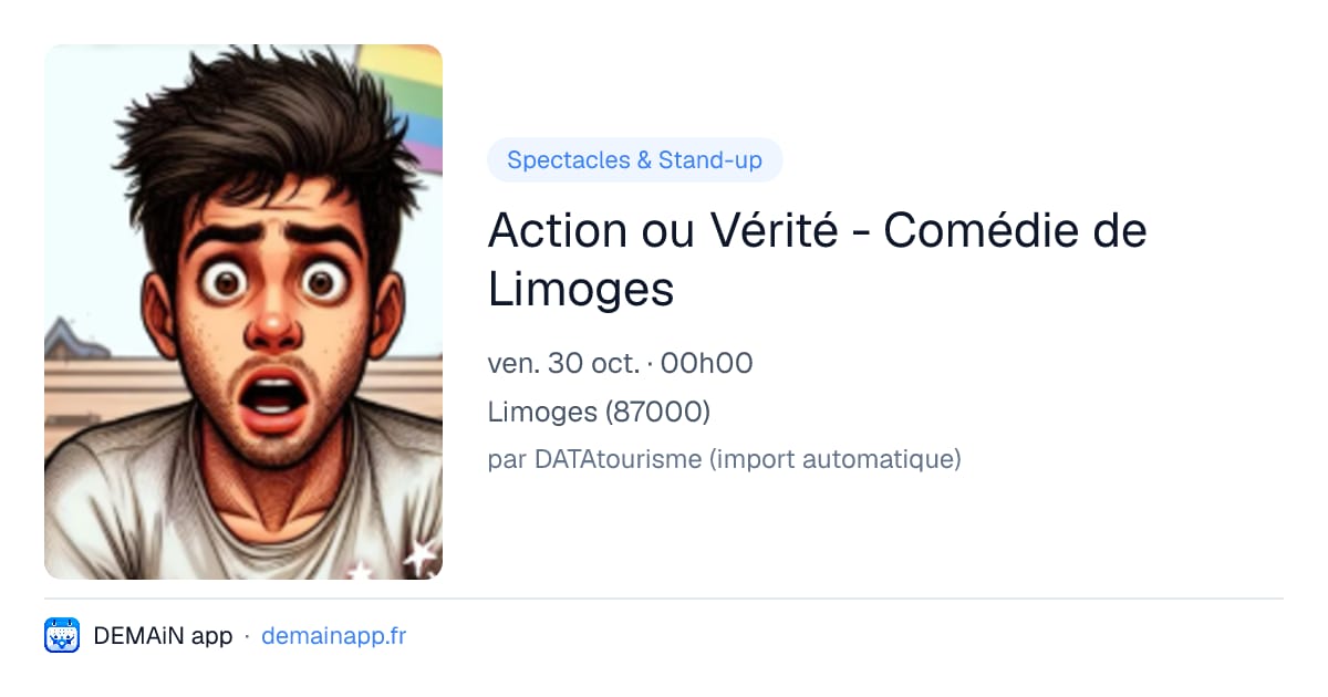 Action ou Vérité - Comédie de Limoges — Limoges