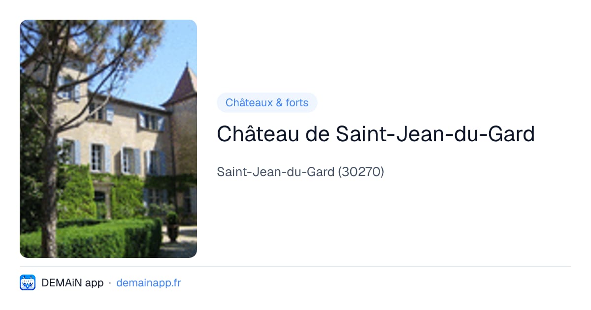 Château de Saint-Jean-du-Gard — Saint-Jean-du-Gard
