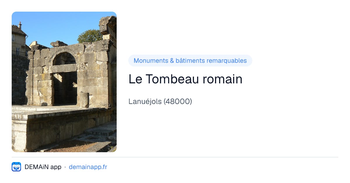 Le Tombeau romain — Lanuéjols