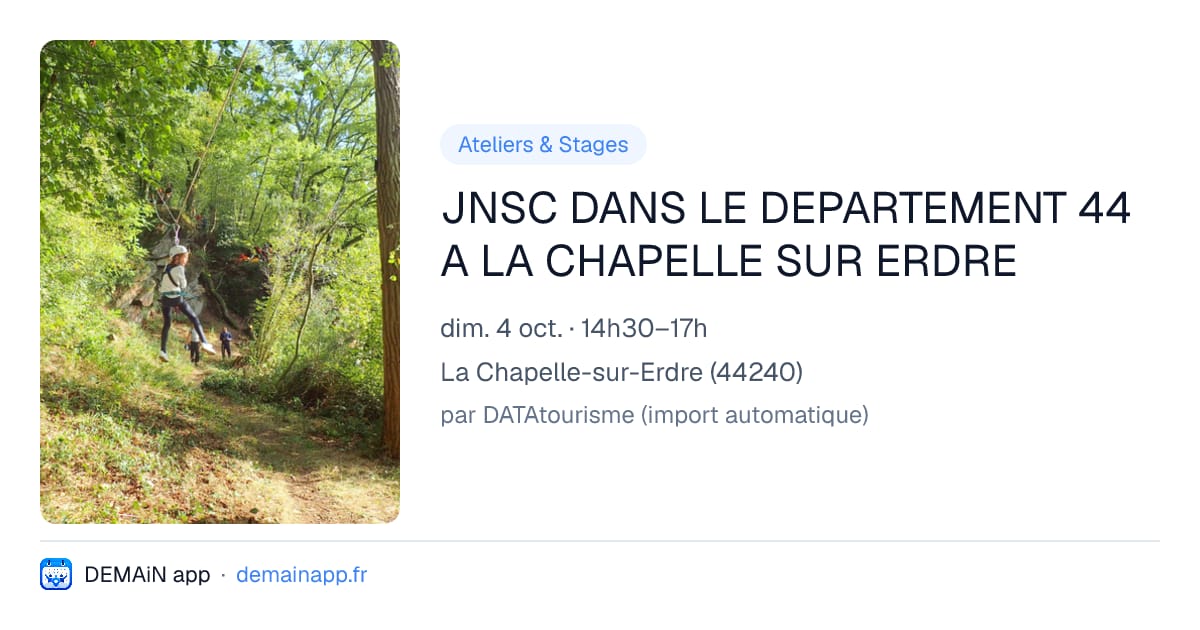 JNSC DANS LE DEPARTEMENT 44 A LA CHAPELLE SUR ERDRE — La Chapelle-sur-Erdre