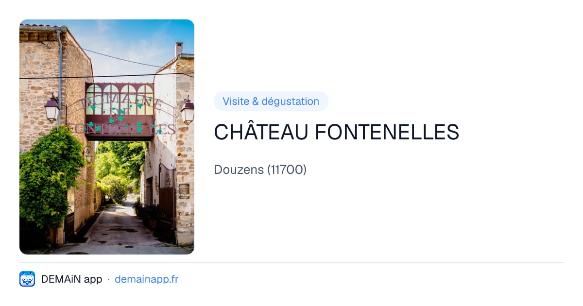 CHÂTEAU FONTENELLES — Douzens