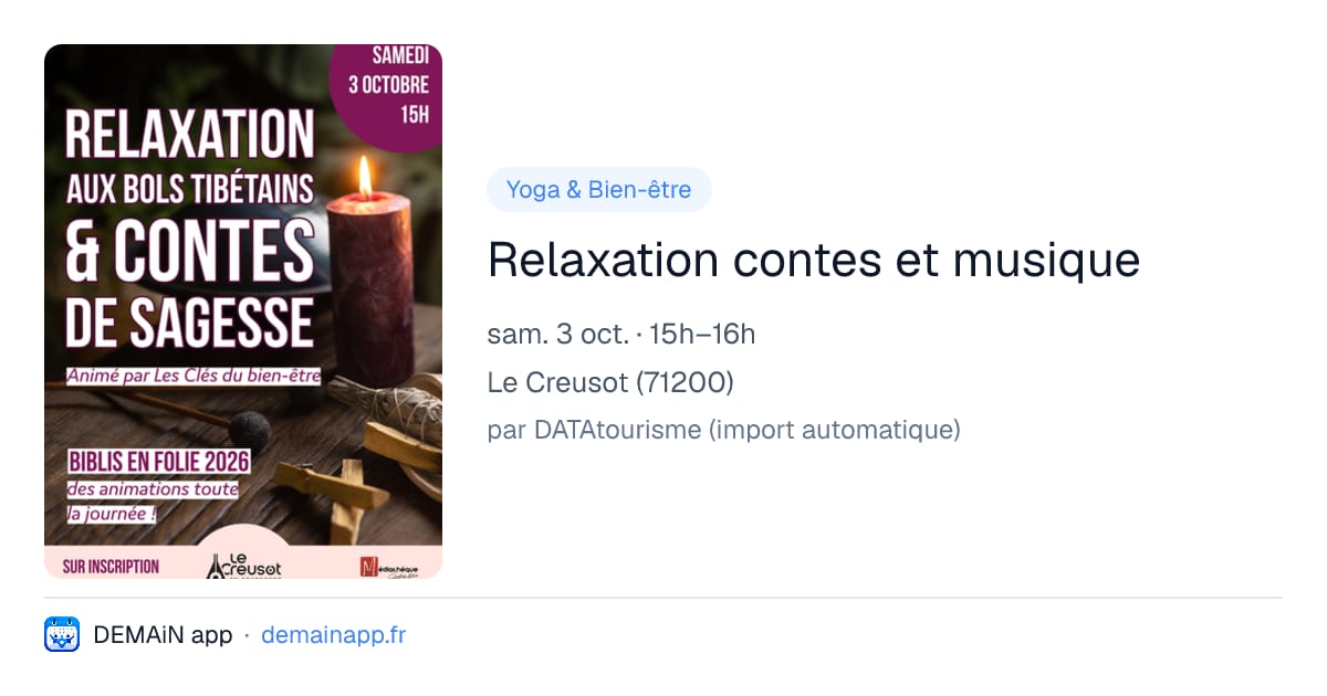 Relaxation contes et musique — Le Creusot