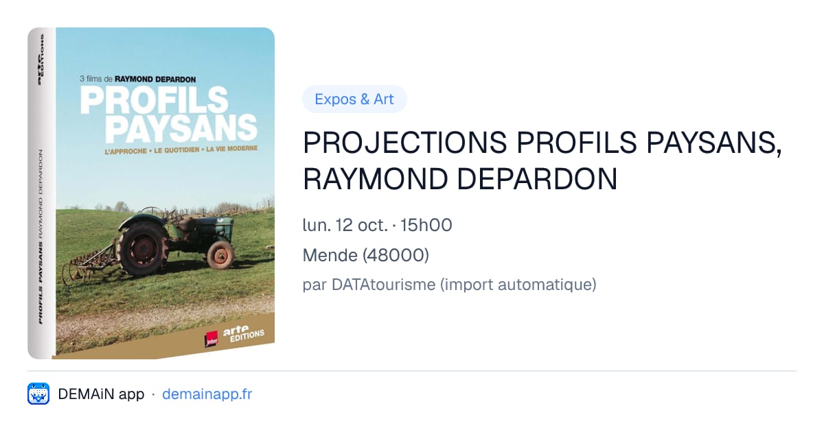 PROJECTIONS PROFILS PAYSANS, RAYMOND DEPARDON — Mende