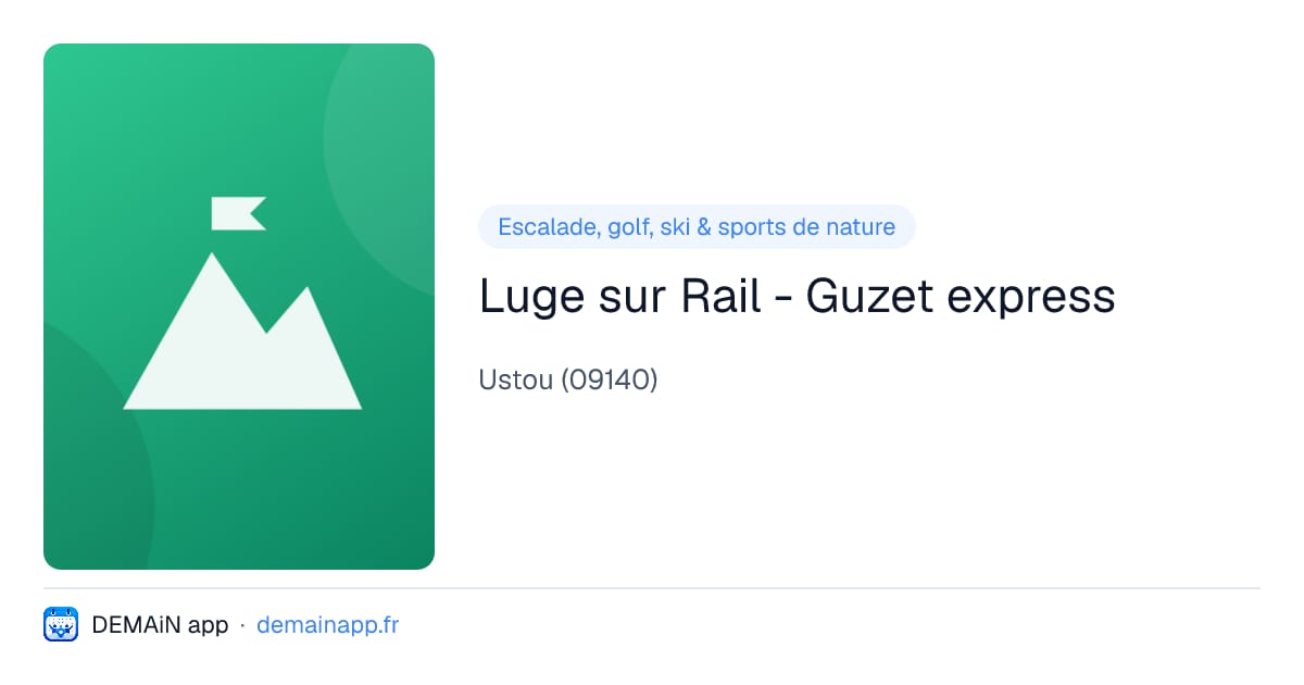 Luge sur Rail - Guzet express — Ustou