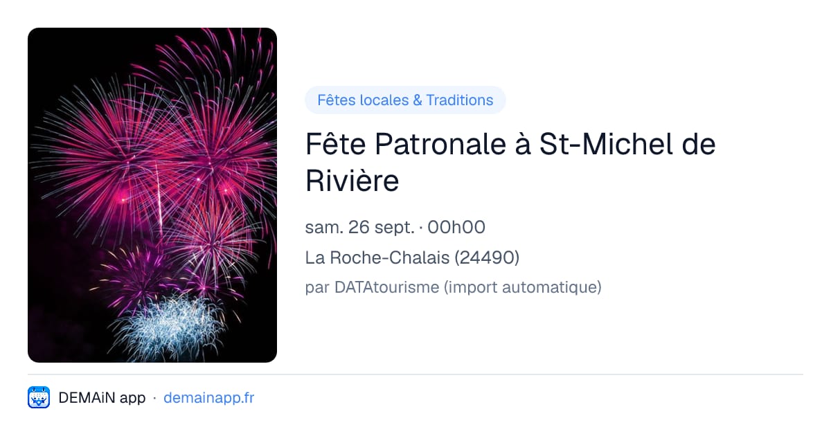 Fête Patronale à St-Michel de Rivière — La Roche-Chalais