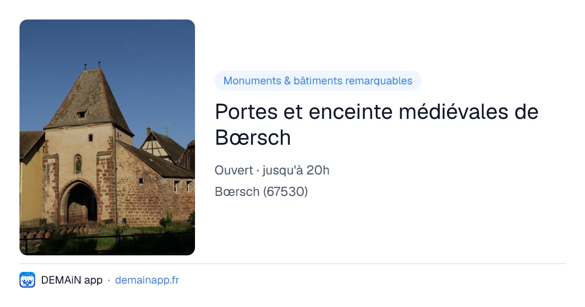 Portes et enceinte médiévales de Bœrsch — Bœrsch